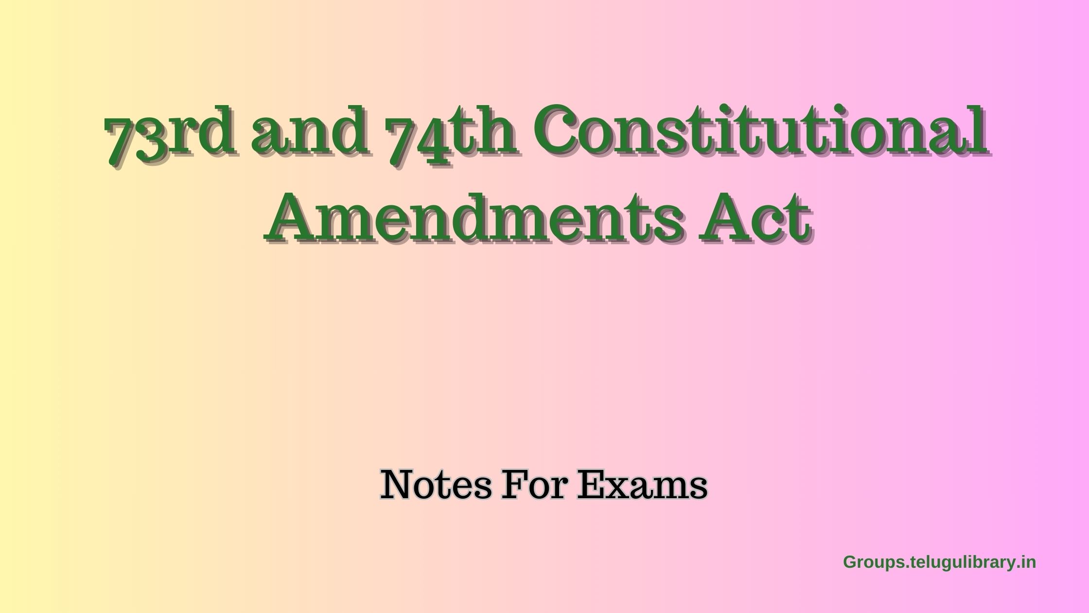 73rd and 74th constitutional amendments