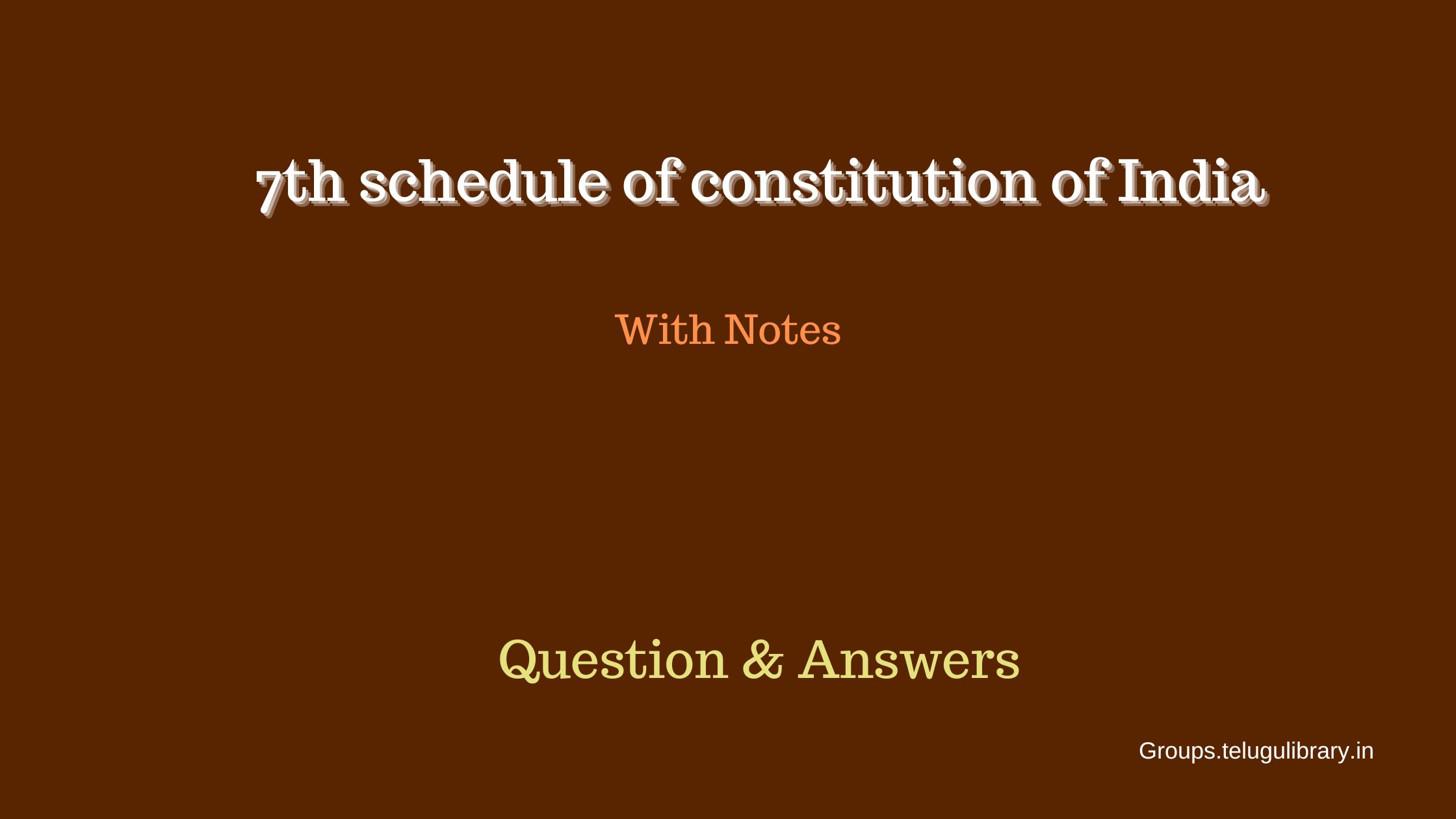 7th schedule of constitution of India