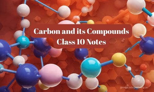 Carbon and its Compounds Class 10 Notes