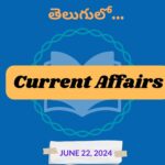 Current Affairs Today in Telugu June 2024